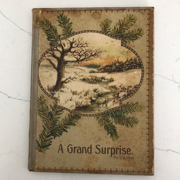 Vintage “A Grand Surprise “ by G. W. Lose Hardcover Book - Picture 1 of 8